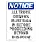 Signmission Safety Sign, OSHA Notice, 10" Height, NOTICE All Truck Drivers Must Sign In Sign, Portrait OS-NS-D-710-V-15227 - alternate 1
